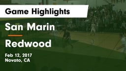 San Marin  vs Redwood Game Highlights - Feb 12, 2017