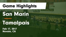San Marin  vs Tamalpais Game Highlights - Feb 17, 2017
