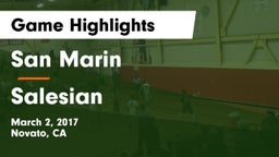 San Marin  vs Salesian  Game Highlights - March 2, 2017