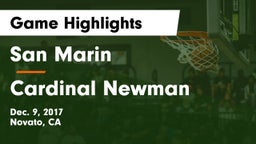 San Marin  vs Cardinal Newman  Game Highlights - Dec. 9, 2017