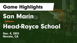 San Marin  vs Head-Royce School Game Highlights - Dec. 8, 2023