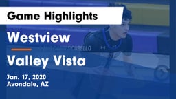 Westview  vs Valley Vista  Game Highlights - Jan. 17, 2020