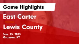 East Carter  vs Lewis County  Game Highlights - Jan. 23, 2023