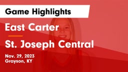 East Carter  vs St. Joseph Central  Game Highlights - Nov. 29, 2023