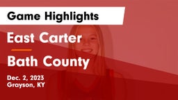 East Carter  vs Bath County  Game Highlights - Dec. 2, 2023
