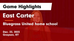 East Carter  vs Bluegrass United home school Game Highlights - Dec. 22, 2023