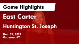 East Carter  vs Huntington St. Joseph Game Highlights - Dec. 28, 2023
