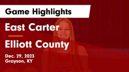 East Carter  vs Elliott County Game Highlights - Dec. 29, 2023