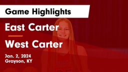 East Carter  vs West Carter  Game Highlights - Jan. 2, 2024