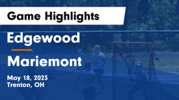 Edgewood  vs Mariemont  Game Highlights - May 18, 2023