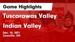 Tuscarawas Valley  vs Indian Valley  Game Highlights - Dec. 10, 2021