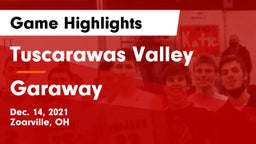 Tuscarawas Valley  vs Garaway  Game Highlights - Dec. 14, 2021