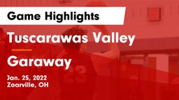 Tuscarawas Valley  vs Garaway  Game Highlights - Jan. 25, 2022