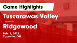 Tuscarawas Valley  vs Ridgewood  Game Highlights - Feb. 1, 2022