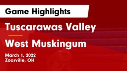 Tuscarawas Valley  vs West Muskingum  Game Highlights - March 1, 2022