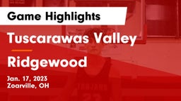 Tuscarawas Valley  vs Ridgewood  Game Highlights - Jan. 17, 2023