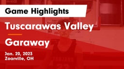 Tuscarawas Valley  vs Garaway  Game Highlights - Jan. 20, 2023