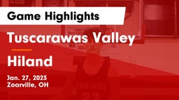 Tuscarawas Valley  vs Hiland  Game Highlights - Jan. 27, 2023