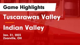 Tuscarawas Valley  vs Indian Valley  Game Highlights - Jan. 31, 2023