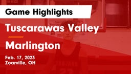 Tuscarawas Valley  vs Marlington  Game Highlights - Feb. 17, 2023