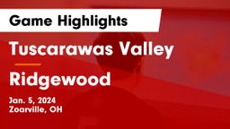 Tuscarawas Valley  vs Ridgewood  Game Highlights - Jan. 5, 2024