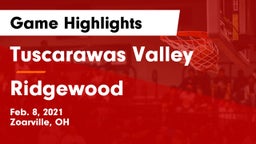 Tuscarawas Valley  vs Ridgewood  Game Highlights - Feb. 8, 2021