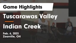 Tuscarawas Valley  vs Indian Creek  Game Highlights - Feb. 6, 2023