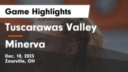 Tuscarawas Valley  vs Minerva  Game Highlights - Dec. 18, 2023