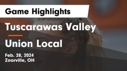 Tuscarawas Valley  vs Union Local  Game Highlights - Feb. 28, 2024