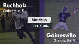 Matchup: Buchholz  vs. Gainesville  2016