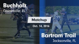 Matchup: Buchholz  vs. Bartram Trail  2016