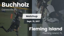 Matchup: Buchholz  vs. Fleming Island 2017