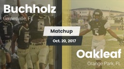 Matchup: Buchholz  vs. Oakleaf  2017