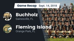 Recap: Buchholz  vs. Fleming Island  2018
