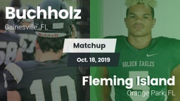 Matchup: Buchholz  vs. Fleming Island  2019