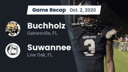 Recap: Buchholz  vs. Suwannee  2020