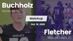Matchup: Buchholz  vs. Fletcher  2020