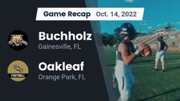 Recap: Buchholz  vs. Oakleaf  2022