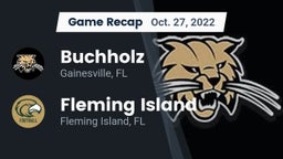 Recap: Buchholz  vs. Fleming Island  2022