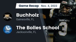 Recap: Buchholz  vs. The Bolles School 2022