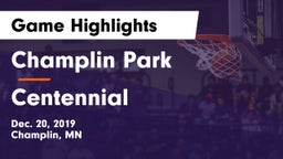 Champlin Park  vs Centennial  Game Highlights - Dec. 20, 2019