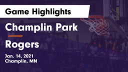 Champlin Park  vs Rogers  Game Highlights - Jan. 14, 2021