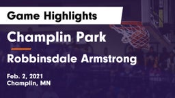 Champlin Park  vs Robbinsdale Armstrong  Game Highlights - Feb. 2, 2021
