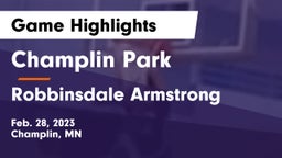 Champlin Park  vs Robbinsdale Armstrong  Game Highlights - Feb. 28, 2023