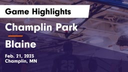 Champlin Park  vs Blaine  Game Highlights - Feb. 21, 2023