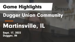 Dugger Union Community   vs Martinsville, IL Game Highlights - Sept. 17, 2022