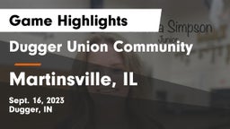 Dugger Union Community   vs Martinsville, IL Game Highlights - Sept. 16, 2023