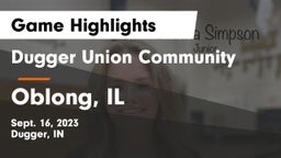 Dugger Union Community   vs Oblong, IL Game Highlights - Sept. 16, 2023