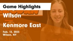 Wilson  vs Kenmore East  Game Highlights - Feb. 13, 2023