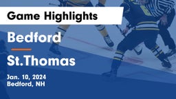 Bedford  vs St.Thomas Game Highlights - Jan. 10, 2024